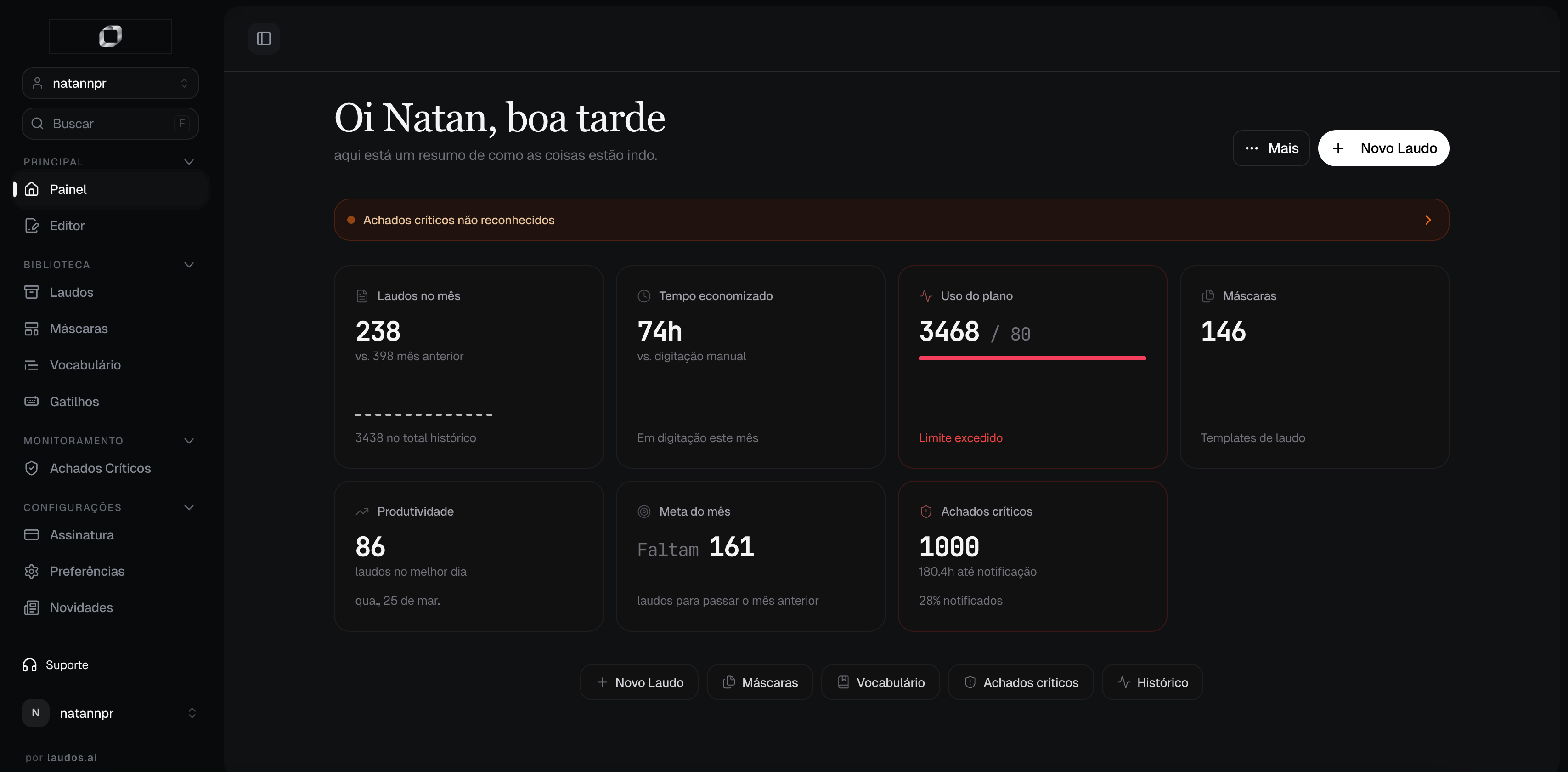 Laudos.AI dashboard showing production KPIs, recovered time, plan usage, templates, and critical findings